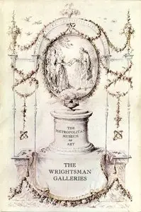 A Guide to the Wrightsman Galleries at The Metropolitan Museum of Art