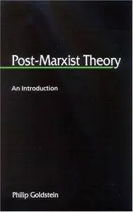 Post-Marxist Theory: An Introduction