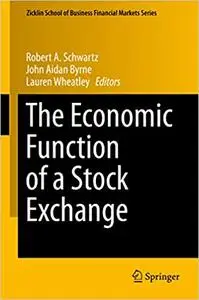 The Economic Function of a Stock Exchange (Repost)