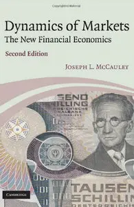 Dynamics of Markets: The New Financial Economics