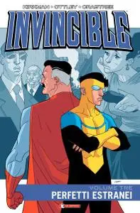 Invincible - Volume 3 - Perfetti Estranei