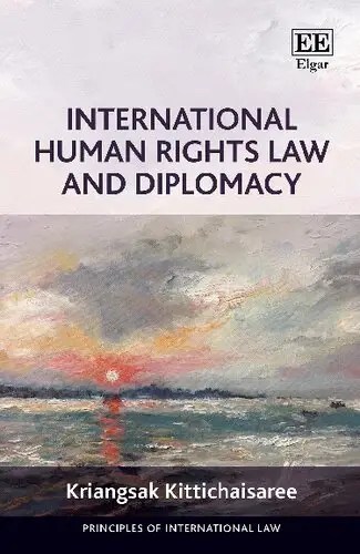 International Human Rights Law and Diplomacy