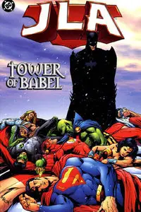 JLA: Tower of Babel [REPOST]