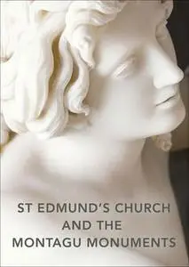 «St Edmund's Church and the Montagu Monuments» by Louise Allen