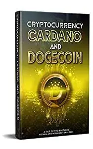 Cryptocurrency Cardano and Dogecoin