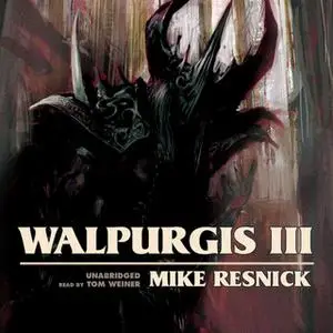 «Walpurgis III» by Mike Resnick