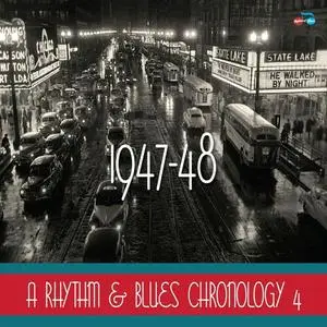 VA - A Rhythm & Blues Chronology 4: 1947-1948 (2015)