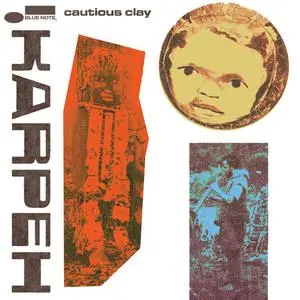 Cautious Clay - KARPEH (2023)