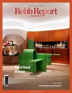 Robb Report Singapore - October 2023