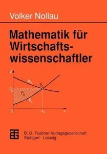 Mathematik für Wirtschaftswissenschaftler