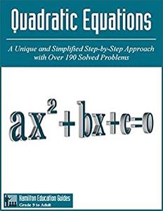 Quadratic Equations  Over 190 Solved Problems