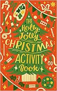 The Holly Jolly Christmas Activity Book