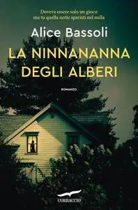 Alice Bassoli - La ninnananna degli alberi