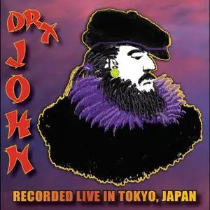 Dr. John - Recorded Live In Tokyo, Japan (2019)