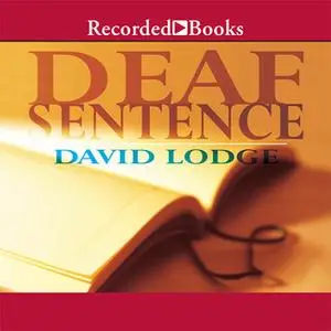 «Deaf Sentence» by David Lodge