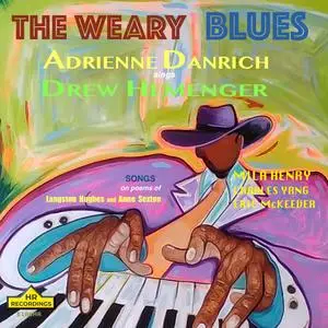 Adrienne Danrich - The Weary Blues- Drew Hemenger Songs (2023) [Official Digital Download 24/96]