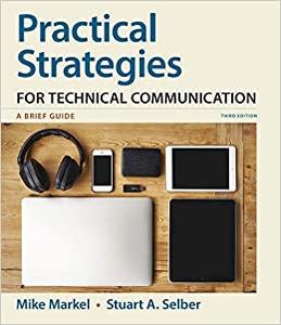 Practical Strategies for Technical Communication: A Brief Guide Third Edition