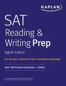 SAT Reading & Writing Prep: Over 300 Practice Questions + Online (Kaplan Test Prep)