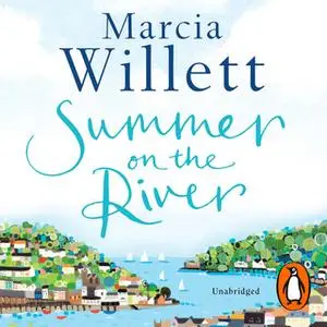 «Summer On The River» by Marcia Willett