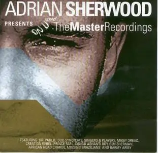 Adrian Sherwood Presents The Master Recordings (Reggae Dub)