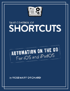 Take Control of Shortcuts (V 1.1)