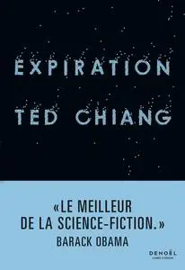 Ted Chiang, "Expiration"