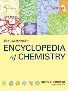Van Nostrand's Encyclopedia of Chemistry, 5th Edition (Repost)