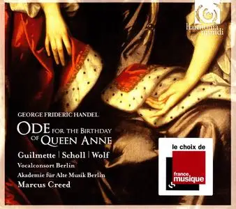 Marcus Creed, Akademie fur Alte Musik Berlin - Handel: Ode for the Birthday of Queen Anne, Dixit Dominus (2009)