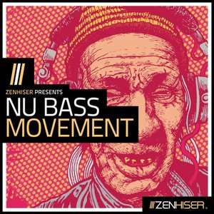 Zenhiser Nu Bass Movement WAV