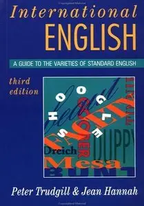 International English: A Guide to the Varieties of Standard English, 3 edition