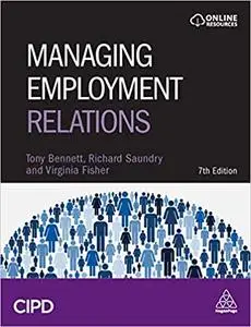 Managing Employment Relations, 7th Edition