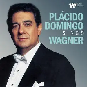 Placido Domingo - Placido Domingo Sings Wagner (2022)