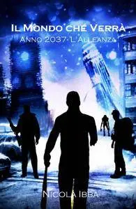 Il Mondo che Verrà