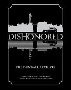 Dark Horse-Dishonored The Dunwall Archives 2016 Hybrid Comic eBook