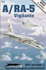 A/RA-5 Vigilante (Mini in action Number 3) (Squadron/Signal Publications 1603)