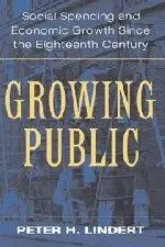 Growing Public: Volume 1, The Story: Social Spending and Economic Growth since the Eighteenth Century
