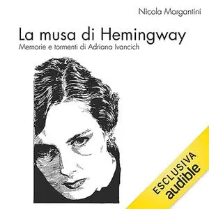 «La musa di Hemingway» by Nicola Morgantini