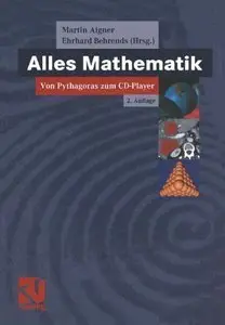Alles Mathematik. Von Pythagoras zum CD-Player (2 Auflage) (repost)