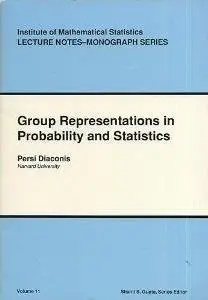 Group Representations in Probability and Statistics by Persi Diaconis