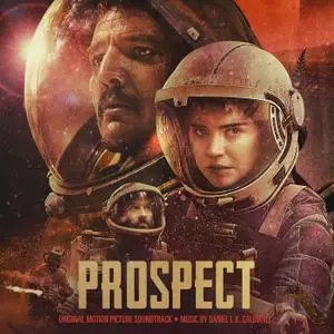 Daniel L.K. Caldwell - Prospect (Original Motion Picture Soundtrack) (2018)