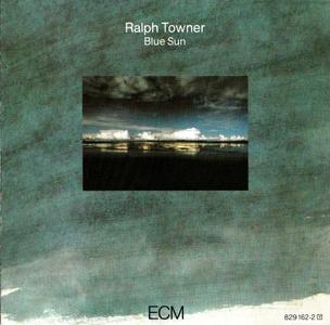 Ralph Towner - Blue Sun (1983) {ECM 1250}