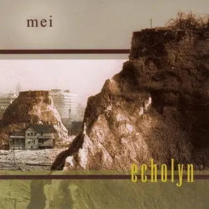 Echolyn - Mei (2002)