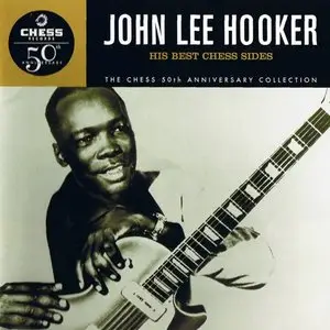 John Lee Hooker - His Best Chess Sides (1997)