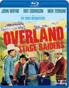 Overland Stage Raiders (1938)