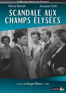 Scandale aux Champs Elysées (1949) [Re-UP]