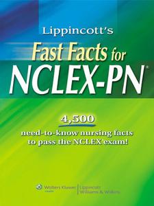 Lippincott's Fast Facts for NCLEX-PN