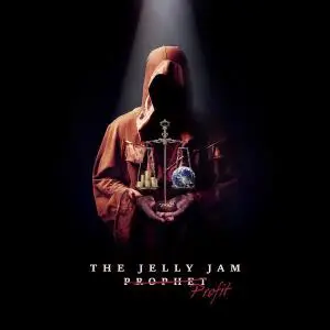 The Jelly Jam - Profit (2016)