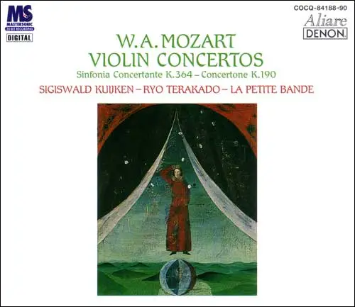 Mozart: Complete Violin Concertos / Kuijken & Terakado