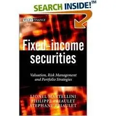 Fixed-Income Securities: Valuation, Risk Management and Portfolio Strategies