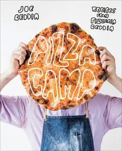 «Pizza Camp» by Joe Beddia